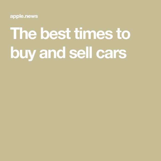 Buying or selling a car? Why waiting for the best time of year could ...