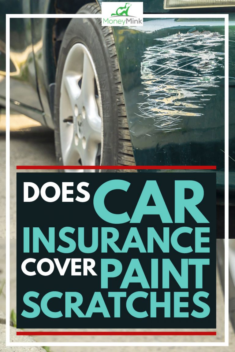 Does Car Insurance Cover Paint Scratches?  MoneyMink.com