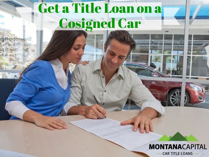 Get A Title Loan with A Cosigned Car