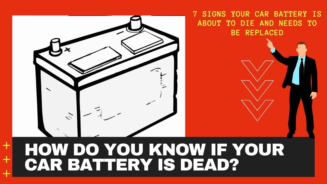 how do you know if your car battery is dead?
