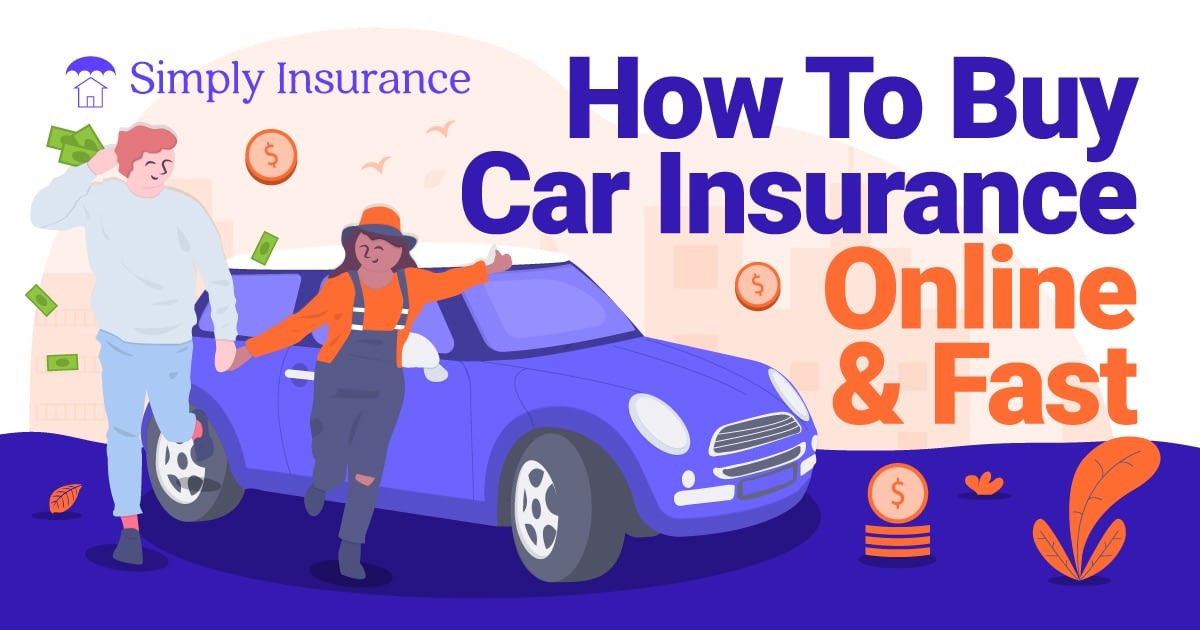 How To Buy Car Insurance Online &  Fast In 2020