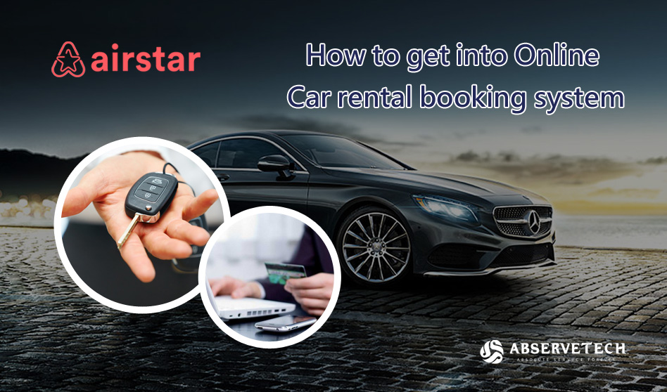 How to Get into Online Car Rental Booking System ...