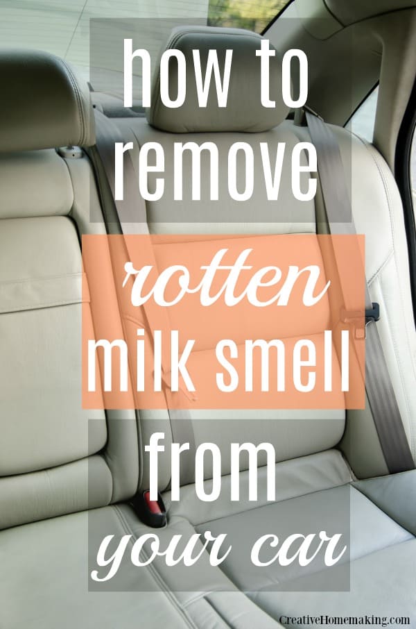 How to Get Rotten Milk Smell Out of the Car