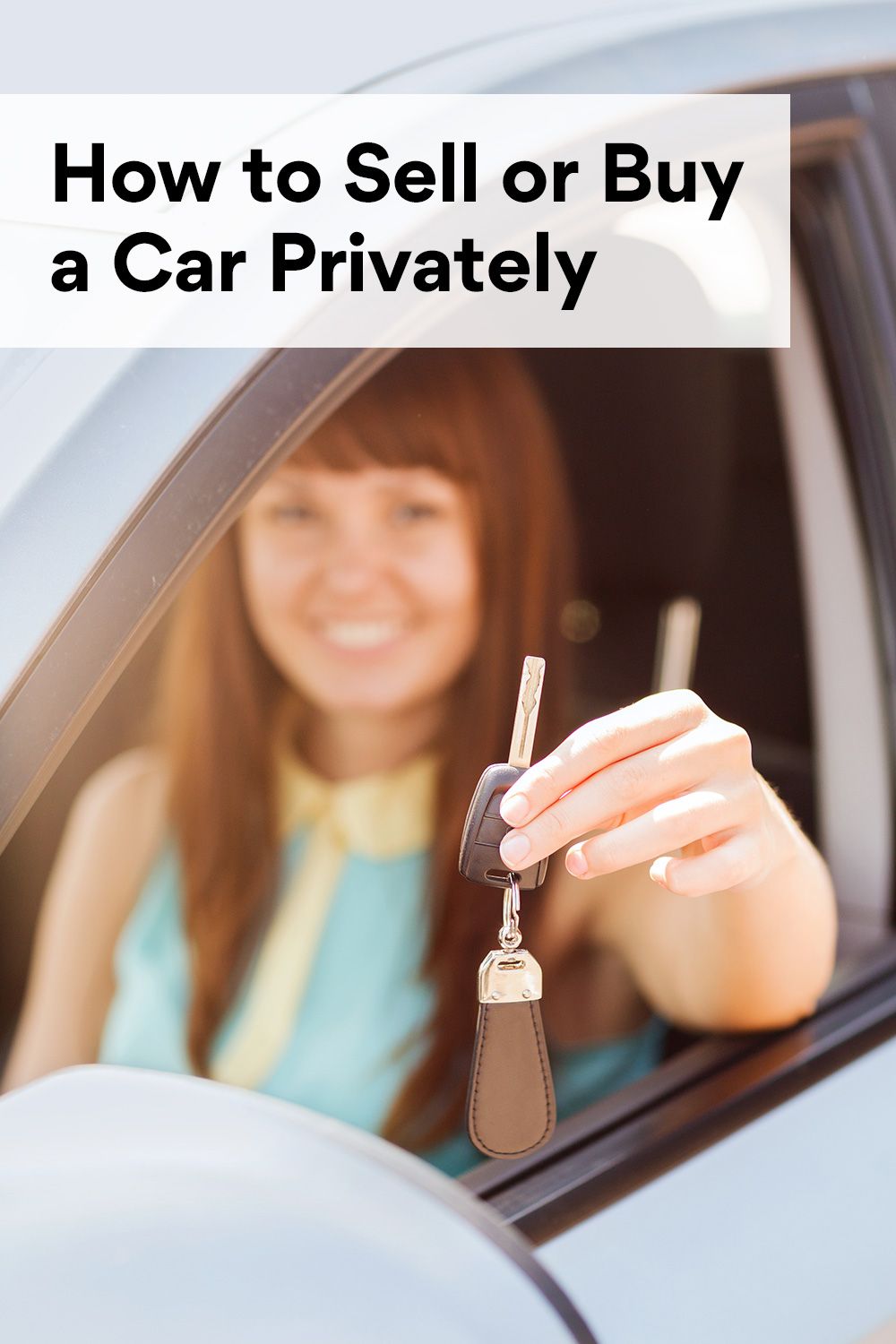 How to Sell or Buy a Used Car Privately