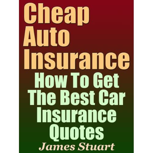 Image: Cheap Auto Insurance: How To Get The Best Car ...