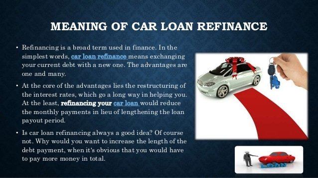 Is Refinancing A Good Idea For Car Loans
