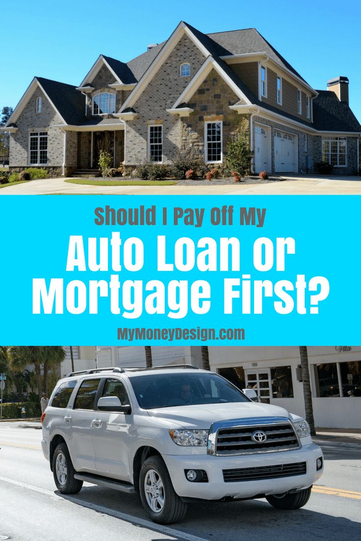 Should I Pay Off My Car or Mortgage Early?